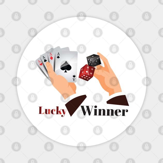 Lucky Winner Magnet by CandD